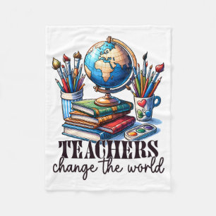 Teacher Gift Teachers Change The World Fleece Blanket