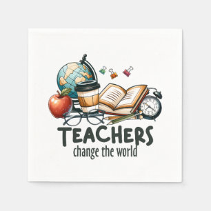 Teacher Gift Teachers Change The World Napkin