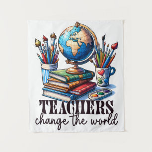 Teacher Gift   Teachers Change The World Tapestry