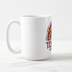 Teacher Gift Teachers We Do It All Coffee Mug