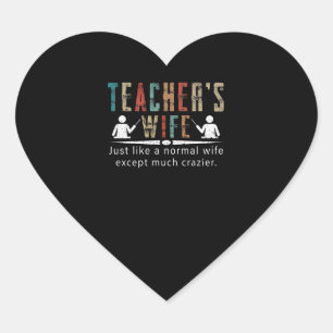 Teacher Gift Teacher's Wife Heart Sticker