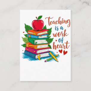 Teacher Gift Teaching Is A Work Of Heart Enclosure Card