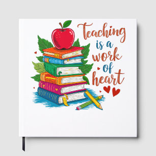 Teacher Gift Teaching Is A Work Of Heart Guest Book