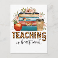 Teacher Gift | Teaching Is Heart Work