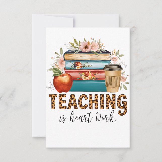 Teacher Gift | Teaching Is Heart Work RSVP Card (Front)