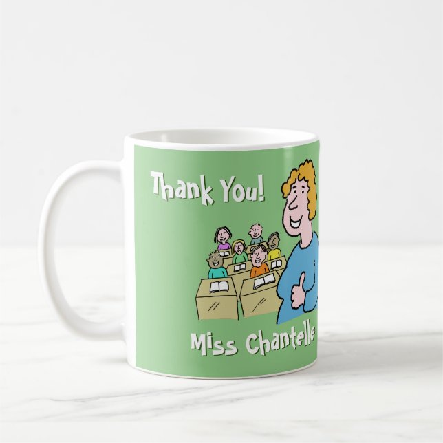 Teacher Gift. Thank You to a Female Teacher Coffee Mug (Left)