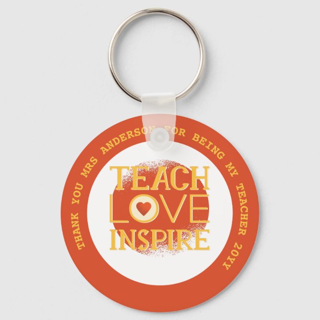 Teacher Gifts Classroom School Quotes from Kids Key Ring (Front)