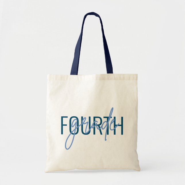 Teacher Gifts Fourth Grade Any Grade Modern Script Tote Bag (Front)