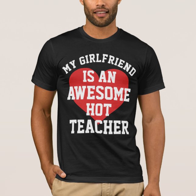 Teacher Girlfriend T-Shirt (Front)