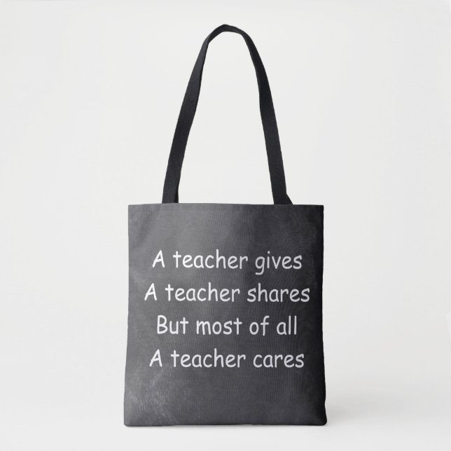 Teacher Gives Shares Cares Chalkboard Gift Idea Tote Bag (Front)