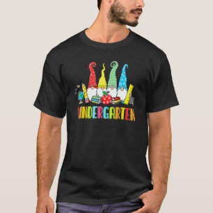 Teacher Gnomes Kindergarten Crew First Day Of Scho T-Shirt