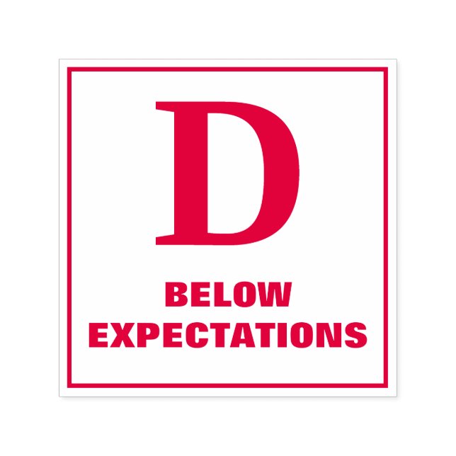 Teacher Grading Stamp: D, BELOW EXPECTATIONS Self-inking Stamp (Design)