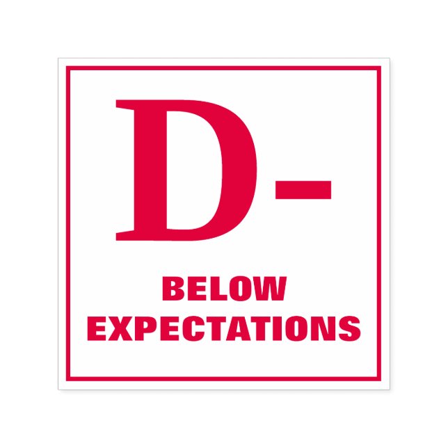 Teacher Grading Stamp: D-, BELOW EXPECTATIONS Self-inking Stamp (Design)
