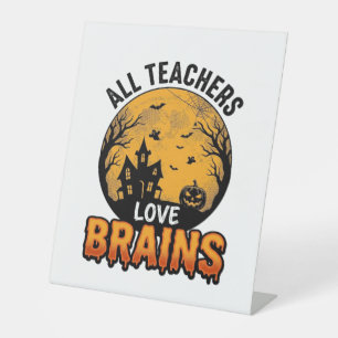 Teacher Halloween Love Brains Vintage Design_1 Pedestal Sign