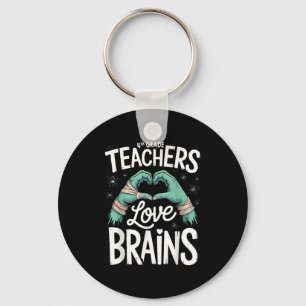 Teacher Halloween S 4th Grade Teachers Love Brains Key Ring