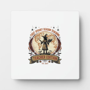 Teacher Halloween Shirt for First Spooky Season Te Plaque
