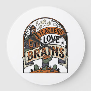 Teacher Halloween Shirt Teachers Love Brains_1 Large Clock