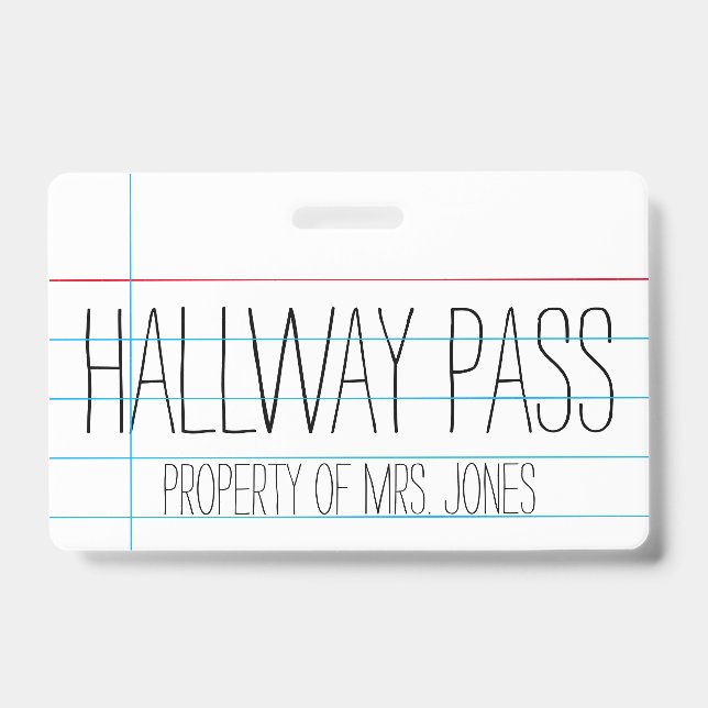 Teacher - Hallway Pass ID Badge (Front)