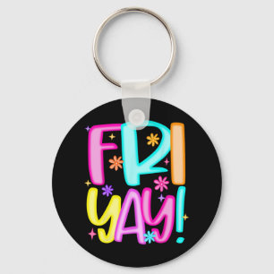 Teacher Happy Friyay Weekend Friday Preppy Back To Key Ring