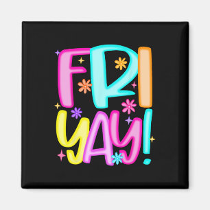 Teacher Happy Friyay Weekend Friday Preppy Back To Magnet
