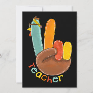 Teacher Happy Thanksgiving Peace Turkey Hand Thank Invitation