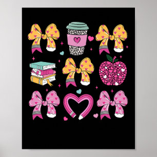 Teacher Happy Valentine Day Coquette Pencil Coffee Poster