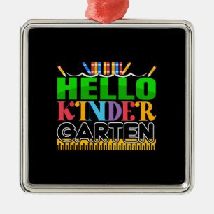 Teacher Hello Kinder Garten Metal Ornament