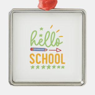 Teacher Hello School Metal Ornament