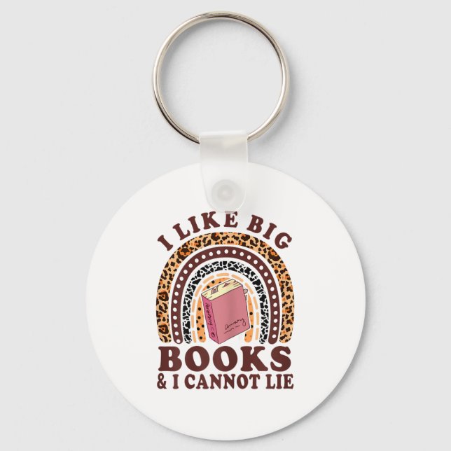 Teacher- I Like Big Books &amp; I Cannot Lie Funny Key Ring (Front)