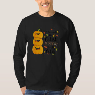Teacher I Teach The Cutest Pumkin In The Patch Hal T-Shirt