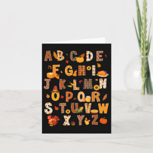 Teacher Kids Alphabet Turkey Pumpkin Autumn Thanks Card