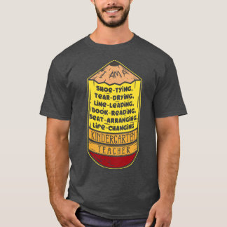 Teacher Kindergarten Teacher 2 T-Shirt