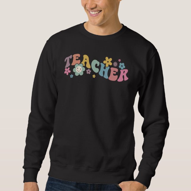 Teacher Kindergarten  Teacher  Women Flowers Retro Sweatshirt (Front)