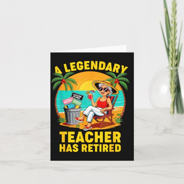 Teacher Legend Has Retired 2025 Happy Retirement P Card (Front)