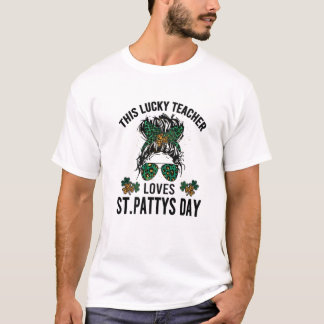 Teacher Leopard Shamrock And Messy Bun For St. Pat T-Shirt