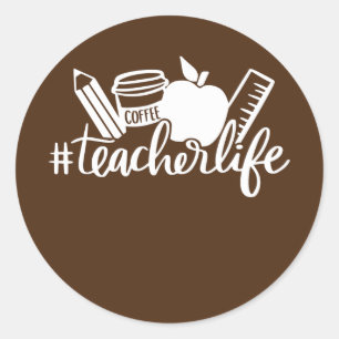 Teacher Life Apple Pencil Coffee Teacher Classic Round Sticker