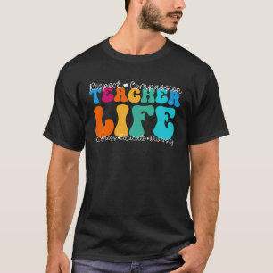 Teacher Life Appreciation Week Back to School T-Shirt