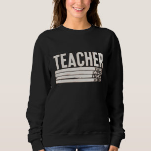 Teacher Life Back to School  Sweatshirt