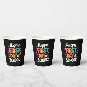 Teacher Life Gift Happy First Day Of School Paper Cups