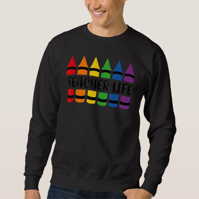 Teacher Life Pencil Sweatshirt (Front)