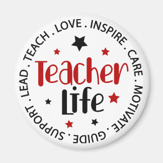 Teacher Life Round Magnet
