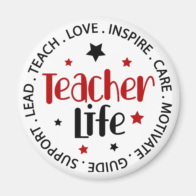 Teacher Life Round Magnet (Front)