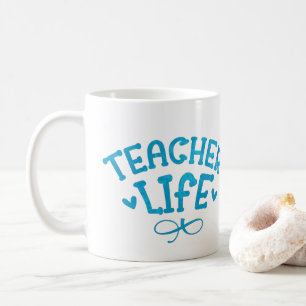 TEACHER LIFE typographic                           Coffee Mug