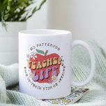 Teacher Life Wake Teach School Personalised Name Coffee Mug<br><div class="desc">Teacher Life Wake Up Teach School Personalised Name Coffee Mug features a red apple decorated with groovy flowers with the retro text "teacher life" with the text "Wake up, teach kids, be awesome" below in modern script typography and personalised with your custom name. Perfect for your favourite teacher for teacher...</div>