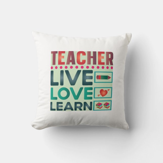 Teacher Live Love Learn Cushion (Front)