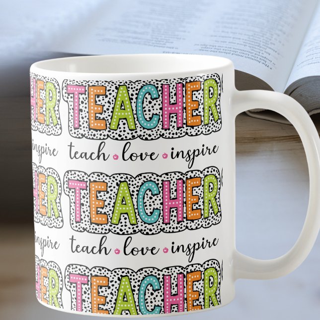 Teacher Love Inspire Teach  Coffee Mug (Creator Uploaded)