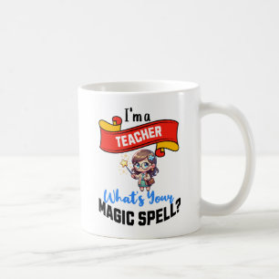 Teacher Magic Spell – Fun Gift Idea Coffee Mug