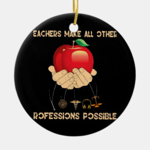 Teacher make all other ceramic ornament