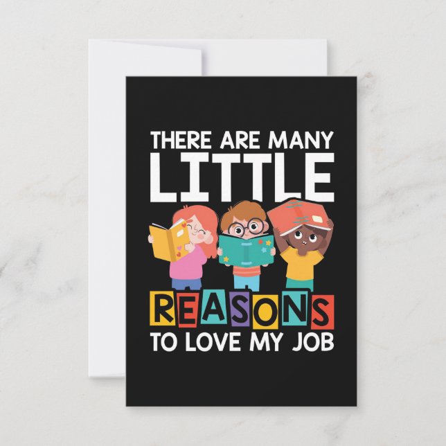 Teacher Many Reasons To Love My Job Thank You Card (Front)