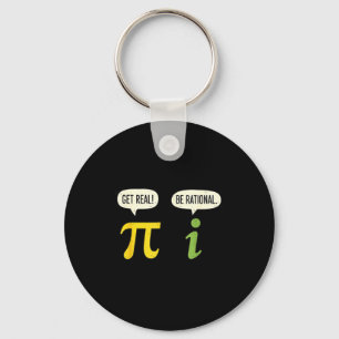 Teacher Math Pi Get Real Be Rational Funny Math Pu Key Ring